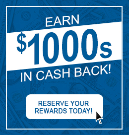 Click here to reserve your cash rewards today!